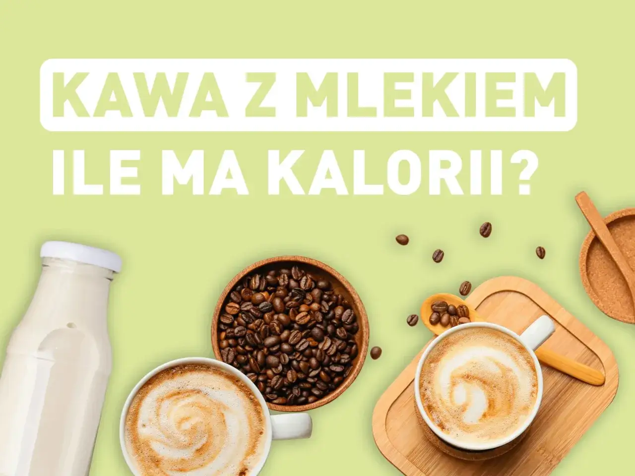 infografika kaloryczność popularnych kaw mlecznych